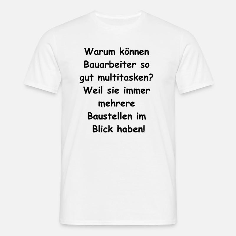 Multitasking Geschenk - Männer T-Shirt - Weiß