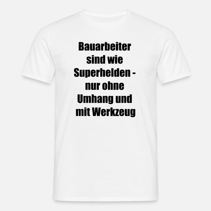 Construction Worker Gift - Men's T-Shirt - white