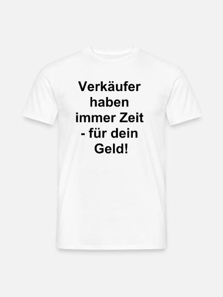 Geschenke für alle Anlässe - Männer T-Shirt - Weiß