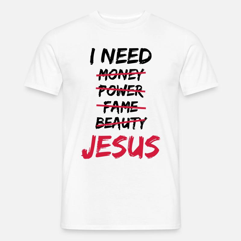 J'ai besoin de Jésus - T-shirt homme - blanc