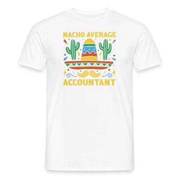 Funny Nacho Average Accountant - Men's T-Shirt - white - Front - AI Model Male 178 dark (178cm)