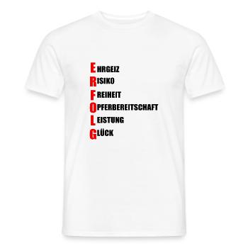 Erfolg - Männer T-Shirt - Weiß - Vorne - AI Model Male 178 dark (178cm)
