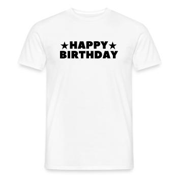 Happy Birthday Birthday Greeting Birthday Gift - Men's T-Shirt - white - Front - AI Model Male 178 dark (178cm)