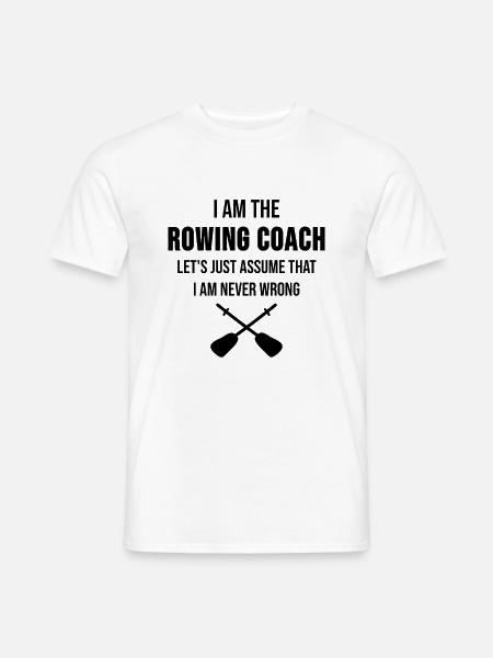 Rudern Ruderer Rudersport Trainer Geschenk - Männer T-Shirt - Weiß