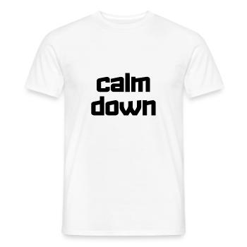 Entspannung und Relax. Just Calm Down - Männer T-Shirt - Weiß - Vorne - AI Model Male 178 dark (178cm)