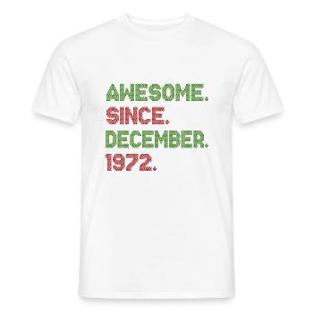 Génial depuis décembre ave de Noël 1972 - T-shirt homme - blanc - Devant - AI Model Male 178 dark (178cm)