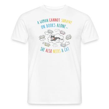 A Woman Cannot Survive On Books Alone Needs A Cat - Men's T-Shirt - white - Front - AI Model Male 178 dark (178cm)
