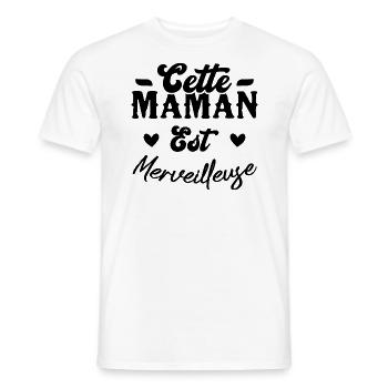 Cette maman est merveilleuse - T-shirt homme - blanc - Devant - AI Model Male 178 dark (178cm)