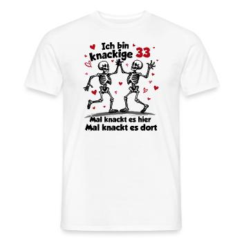 33. Geburtstag | Knackige 33 | Ich bin alt - Männer T-Shirt - Weiß - Vorne - AI Model Male 178 dark (178cm)