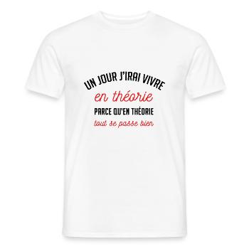 un jour j'irai vivre en théorie citation drôle - T-shirt homme - blanc - Devant - AI Model Male 178 dark (178cm)