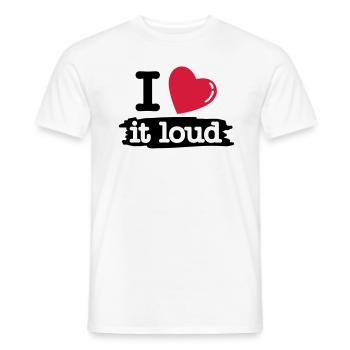 i love it loud - Men's T-Shirt - white - Front - AI Model Male 178 dark (178cm)