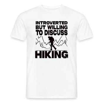 Introverted But Willing To Discuss Hiking - Männer T-Shirt - Weiß - Vorne - AI Model Male 178 dark (178cm)