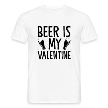 Beer Is My Valentine - Funny Beer Saying - Men's T-Shirt - white - Front - AI Model Male 178 dark (178cm)