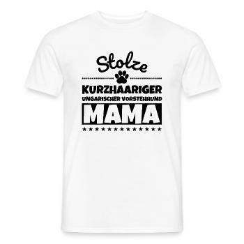 Stolze Kurzhaariger Ungarischer Vorstehhund Mama - Männer T-Shirt - Weiß - Vorne - AI Model Male 178 dark (178cm)