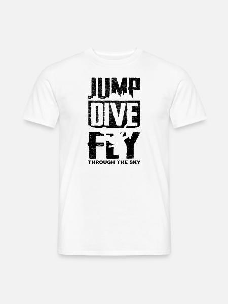 Jump Dive Fly Skydive Fallschrimspringer Geschenk - Männer T-Shirt - Weiß