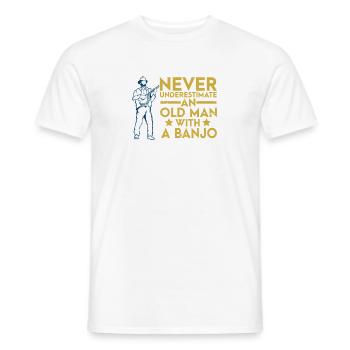 Unterschätze Niemals Einen Alten Mann Banjo - Männer T-Shirt - Weiß - Vorne - AI Model Male 178 dark (178cm)