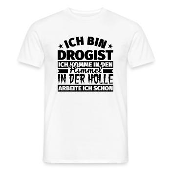 Drogist Geschenk lustig Himmel Hölle - Männer T-Shirt - Weiß - Vorne - AI Model Male 178 dark (178cm)