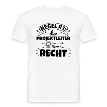 Projektleiter Geschenke – Hat immer Recht - Männer T-Shirt - Weiß - Vorne - AI Model Male 178 dark (178cm)
