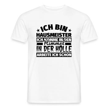 Hausmeister Geschenk lustig Himmel Hölle - Männer T-Shirt - Weiß - Vorne - AI Model Male 178 dark (178cm)