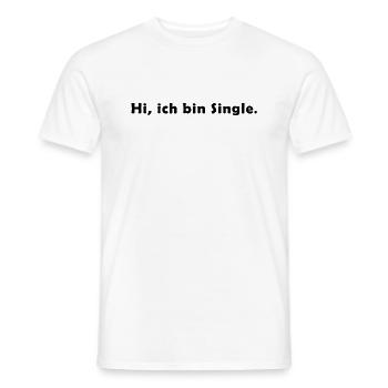 Hi, ich bin Single. T-Shirt. schwarz. - Männer T-Shirt - Weiß - Vorne - AI Model Male 178 dark (178cm)
