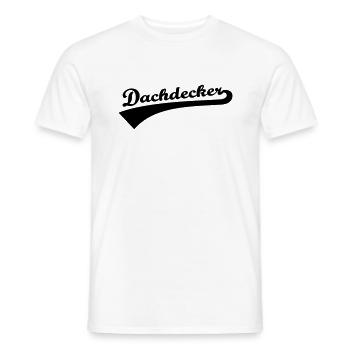 Dachdecker - Männer T-Shirt - Weiß - Vorne - AI Model Male 178 dark (178cm)