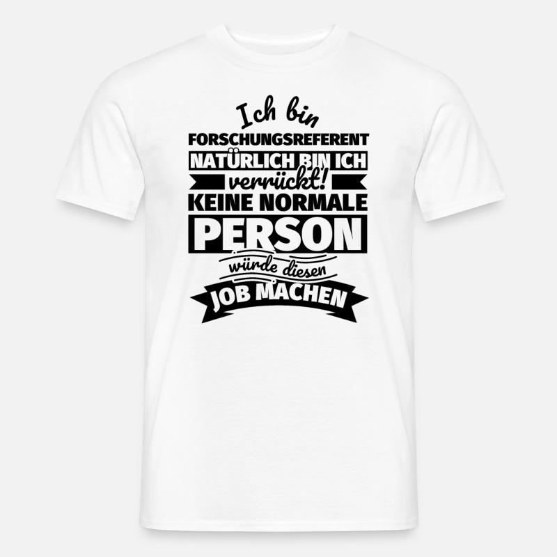 Forschungsreferent Geschenke - Männer T-Shirt - Weiß