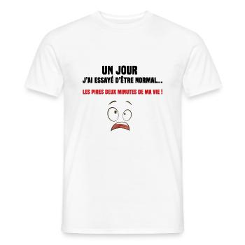 un jour j'ai essayé d'être normal cadeau humour - T-shirt homme - blanc - Devant - AI Model Male 178 dark (178cm)