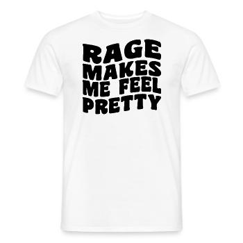 Rage Makes Me Feel Pretty, Humor Saying, Sarcastic - T-shirt homme - blanc - Devant - AI Model Male 178 dark (178cm)