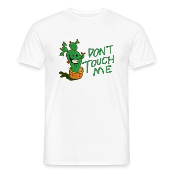 Lustiger Kaktus Gärtner Spruch Don`t touch me - Männer T-Shirt - Weiß - Vorne - AI Model Male 178 dark (178cm)