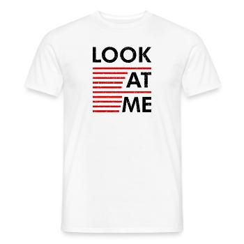 Statement Look At Me - Men's T-Shirt - white - Front - AI Model Male 178 dark (178cm)