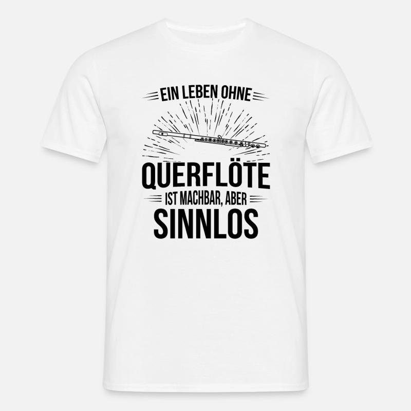 Querflöte Querflötenspieler Querflötist - Männer T-Shirt - Weiß