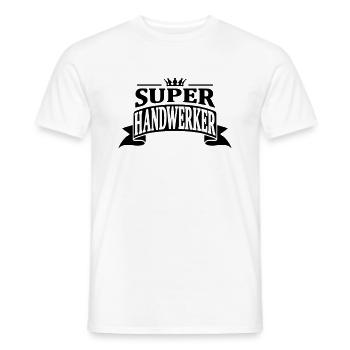 super handwerker - Männer T-Shirt - Weiß - Vorne - AI Model Male 178 dark (178cm)