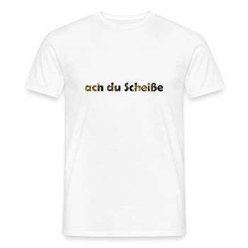 Ach du Schweiße - Männer T-Shirt - Weiß - Vorne - AI Model Male 178 dark (178cm)