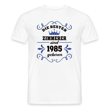 Zimmerer Geburtstag Jahrgang 1985 Kollege Zimmerei - Männer T-Shirt - Weiß - Vorne - AI Model Male 178 dark (178cm)