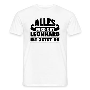 Alles wird gut Leonhard ist jetzt da - Männer T-Shirt - Weiß - Vorne - AI Model Male 178 dark (178cm)