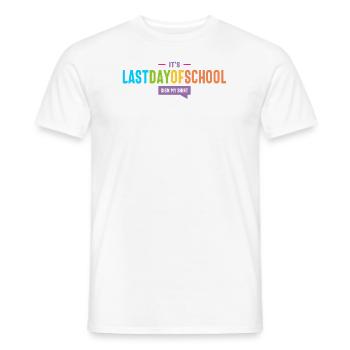 Letzter Schultag - Sign My Shirt! - Männer T-Shirt - Weiß - Vorne - AI Model Male 178 dark (178cm)