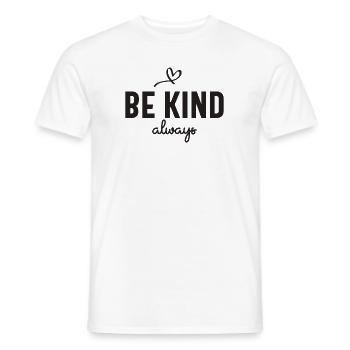Sei immer freundlich - motivierend - Männer T-Shirt - Weiß - Vorne - AI Model Male 178 dark (178cm)