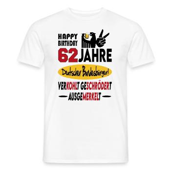 Geburtstag CDU SPD FDP Grün Politik Alter Jahre 62 - Männer T-Shirt - Weiß - Vorne - AI Model Male 178 dark (178cm)
