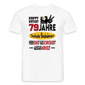 Geburtstag CDU SPD FDP Grün Politik Alter Jahre 79 - Männer T-Shirt - Weiß - Vorne - AI Model Male 178 dark (178cm)