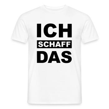 Ich schaff das - Männer T-Shirt - Weiß - Vorne - AI Model Male 178 dark (178cm)