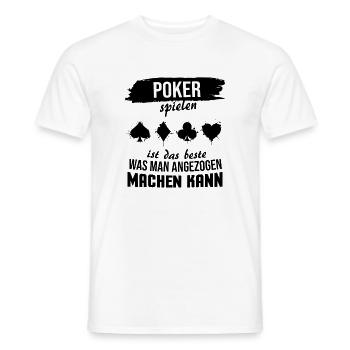 Poker Lustige Sprüche Pokerspieler Geschenk - Männer T-Shirt - Weiß - Vorne - AI Model Male 178 dark (178cm)
