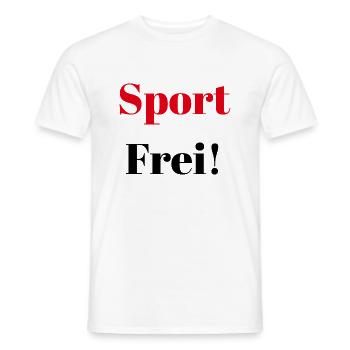 Sport Frei Sportlich Geschenk Bewegung Fun Spruch - Männer T-Shirt - Weiß - Vorne - AI Model Male 178 dark (178cm)
