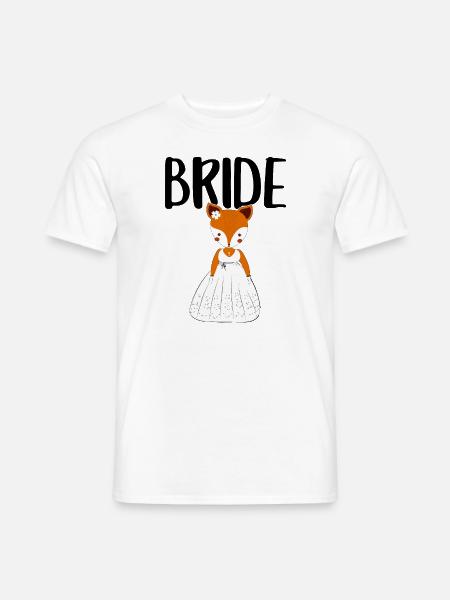 Bride to be Braut Fuchs Füchse JGA Junggesellin - Männer T-Shirt - Weiß