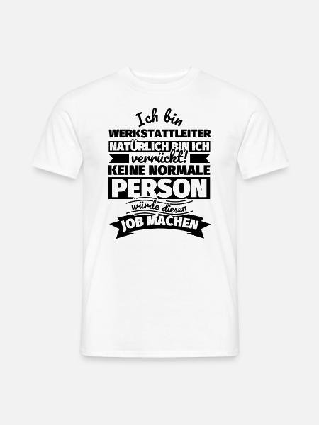 Werkstattleiter Geschenke - Männer T-Shirt - Weiß