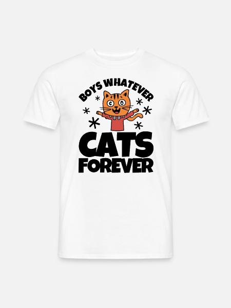 Boys Whatever Cats Forever - Männer T-Shirt - Weiß