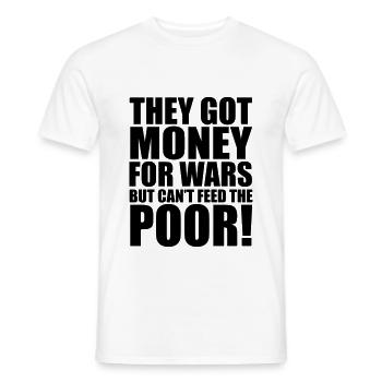 Can't Feed The Poor - Männer T-Shirt - Weiß - Vorne - AI Model Male 178 dark (178cm)