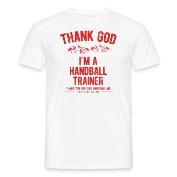 God Job Handball Coach Sports Gifts Shirts - Men's T-Shirt - white - Front - AI Model Male 178 dark (178cm)