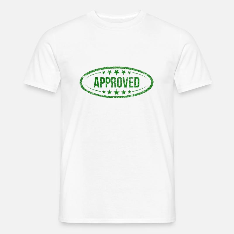 Approved Approved Tested Recognized Stamp - Men’s T-shirt - white