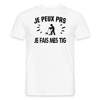 je peux pas je fais mes tig - T-shirt homme - blanc - Devant - AI Model Male 178 dark (178cm)