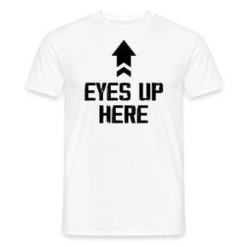 Eyes Up Here Tees Funny - T-shirt homme - blanc - Devant - AI Model Male 178 dark (178cm)
